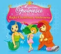 Magiczne Opowieści - Bajki Ch. Andersena audiobook - praca zbiorowa