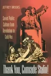Thank You, Comrade Stalin! - Brooks Jeffrey
