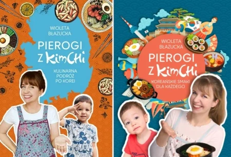 Pierogi z kimchi. Kulinarna podróż po Korei PAKIET 2, Wioleta Błazucka - Wioleta Błazucka