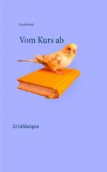 Vom Kurs ab - Nicole Banik