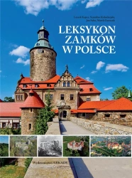 Leksykon zamków w Polsce - praca zbiorowa