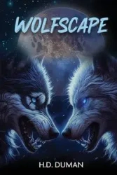 Wolfscape - Duman H.D.