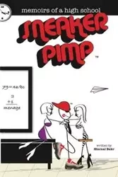 Memoirs of a High School Sneaker Pimp - BAKR ETERNAL AKASA-RA