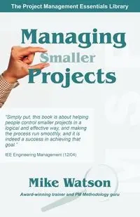 Managing Smaller Projects - Mike Watson