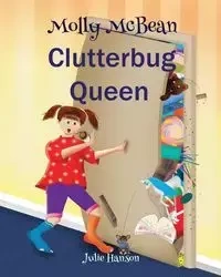 Molly McBean Clutterbug Queen - Julie Hanson