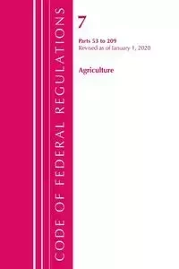 Code of Federal Regulations, Title 07 Agriculture 53-209, Revised as of January 1, 2021 - Office Of The Federal Register (U.S.)
