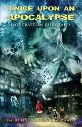 Twice Upon an Apocalypse - Armand Rosamilia