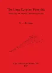 The Large Egyptian Pyramids - de Haan H. J.