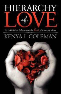 Hierarchy of Love - Coleman Kenya L.