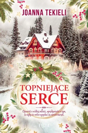 eBook Topniejące serce - Joanna Tekieli epub mobi