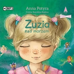 Zuzia nad morzem audiobook - Anna Potyra