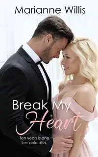 Break My Heart - Willis Marianne
