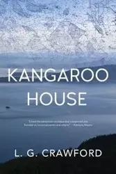 Kangaroo House - Crawford L. G.