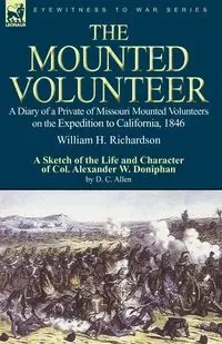 The Mounted Volunteer - Richardson William H.