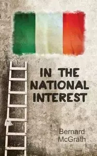 In the National Interest - Bernard McGrath