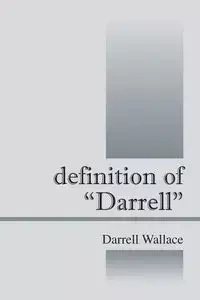 Definition of Darrell - Wallace Darrell