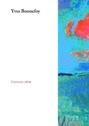 Czerwony obłok - Yves Bonnefoy