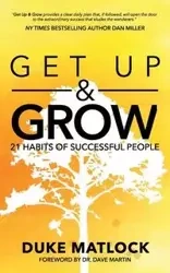 Get Up and Grow - Matlock Duke