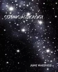 Cosmic Astrology - June Wakefield