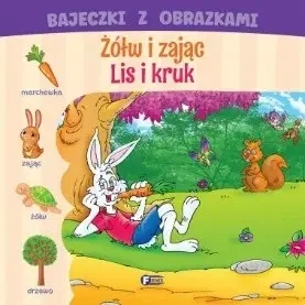 Bajeczki z obrazkami: żółw i zając. Lis i kruk - praca zbiorowa