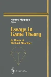 Essays in Game Theory - Megiddo Nimrod