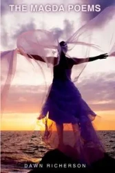 The Magda Poem Cycle - Dawn Richerson