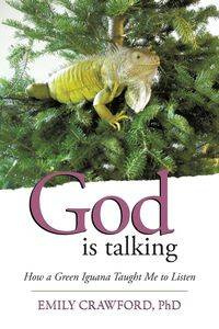 God Is Talking - Emily Crawford Phd
