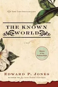 Known World, The - Edward Jones P