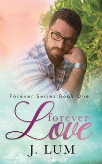 Forever Love - Lum J.