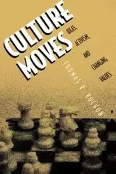 Culture Moves - Thomas R. Rochon