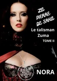 La pierre de Srha - Nora Nash