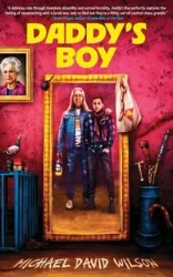 Daddy's Boy - Wilson Michael David