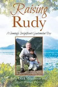 Raising Rudy - Sally Megginson Duck