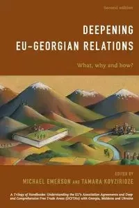 Deepening EU-Georgian Relations - Emerson Michael