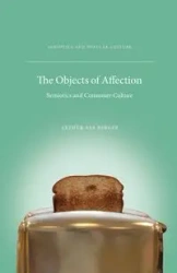 The Objects of Affection - Arthur Asa Berger