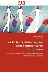 Les facteurs d''atmosphère dans l''entreprise de distribution - Collectif
