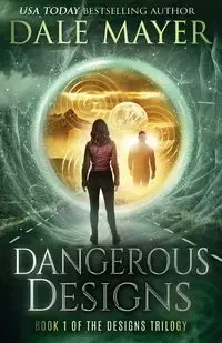 Dangerous Designs - Dale Mayer