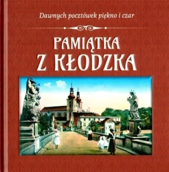 Pamiątka z Kłodzka - PRACA ZBIOROWA