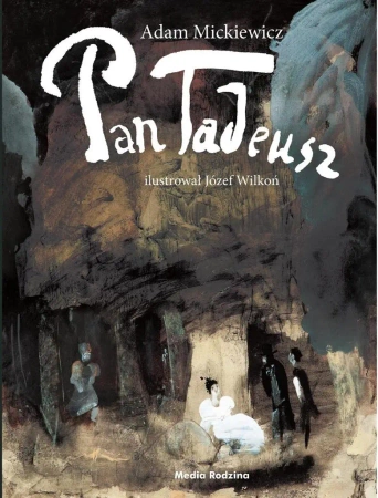 Pan Tadeusz TW w.2015 - Adam Mickiewicz