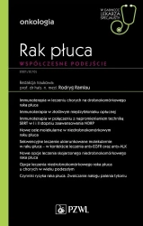 Rak płuca. Współczesne podejście. W gabinecie - Rodryg Ramlau