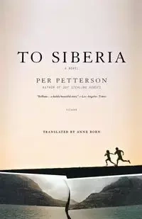 To Siberia - Petterson Per