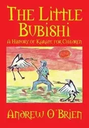 The Little Bubishi - Andrew O'Brien