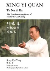 Xing Yi Quan Tu Na Si Ba - Yong Song Zhi