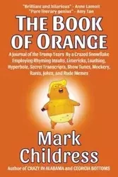 The Book of Orange - Mark Childress