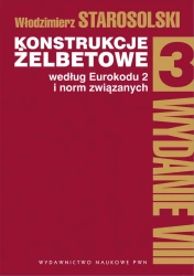 Konstrukcje żelbetowe według Eurokodu 2 i norm... - Włodzimierz Starosolski