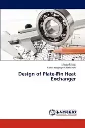 Design of Plate-Fin Heat Exchanger - Asadi Masoud