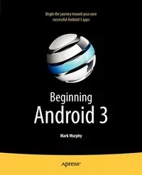Beginning Android 3 - Mark Murphy