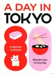 A Day in Tokyo - Brendan Liew, Caryn Ng