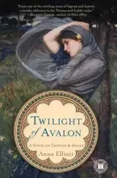 TWILIGHT OF AVALON - ELLIOTT