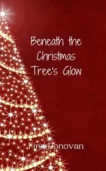 Beneath the Christmas Tree's Glow - Donovan Finn